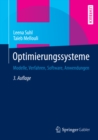 Optimierungssysteme : Modelle, Verfahren, Software, Anwendungen - eBook