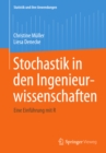 Stochastik in den Ingenieurwissenschaften : Eine Einfuhrung mit R - eBook