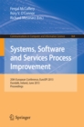 Systems, Software and Services Process Improvement : 20th European Conference, EuroSPI 2013, Dundalk, Ireland, June 25-27, 2013. Proceedings - eBook