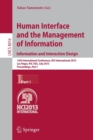 Human Interface and the Management of Information : Information and Interaction Design, 15th International Conference, HCI International 2013, Las Vegas, NV, USA, July 21-26, 2013, Proceedings, Part I - Book