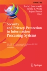 Security and Privacy Protection in Information Processing Systems : 28th IFIP TC 11 International Conference, SEC 2013, Auckland, New Zealand, July 8-10, 2013, Proceedings - eBook