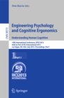 Engineering Psychology and Cognitive Ergonomics. Understanding Human Cognition : 10th International Conference, EPCE 2013, Held as Part of HCI International 2013, Las Vegas, NV, USA, July 21-26, 2013, - eBook