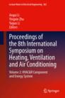 Proceedings of the 8th International Symposium on Heating, Ventilation and Air Conditioning : Volume 2: HVAC&R Component and Energy System - eBook