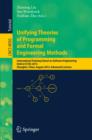 Unifying Theories of Programming and Formal Engineering Methods : International Training School on Software Engineering, Held at ICTAC 2013, Shanghai, China, August 26-30, 2013, Advanced Lectures - eBook