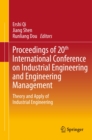 Proceedings of 20th International Conference on Industrial Engineering and Engineering Management : Theory and Apply of Industrial Engineering - eBook