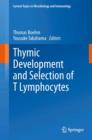 Thymic Development and Selection of T Lymphocytes - eBook