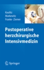 Postoperative herzchirurgische Intensivmedizin - eBook