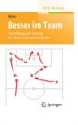 Besser im Team : Teambildung und -fuhrung fur Physio- und Ergotherapeuten - eBook