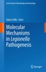 Molecular Mechanisms in Legionella Pathogenesis - eBook
