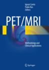 PET/MRI : Methodology and Clinical Applications - Book