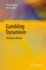 Gambling Dynamism : The Macao Miracle - eBook