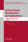 Serious Games Development and Applications : 4th International Conference, SGDA 2013, Trondheim, Norway, September 25-27, 2013, Proceedings - eBook