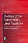 The Hope of the Country with a Large Population : Theories and Practices of China's Population Transformation - eBook