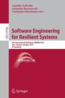 Software Engineering for Resilient Systems : 5th International Workshop, SERENE 2013, Kiev, Ukraine, October 3-4, 2013, Proceedings - Book