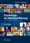 Psychologie der Menschenfuhrung : Wie Sie Fuhrungsstarke und Autoritat entwickeln - eBook