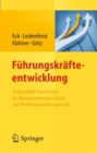 Fuhrungskrafteentwicklung : Angewandte Psychologie fur Managemententwicklung und Performance-Management - eBook