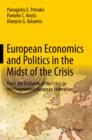 European Economics and Politics in the Midst of the Crisis : From the Outbreak of the Crisis to the Fragmented European Federation - eBook