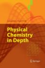 Physical Chemistry in Depth - Book