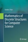 Mathematics of Discrete Structures for Computer Science - Book