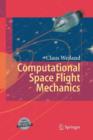 Computational Space Flight Mechanics - Book