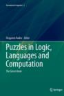 Puzzles in Logic, Languages and Computation : The Green Book - Book
