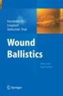 Wound Ballistics : Basics and Applications - Book