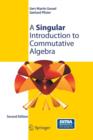 A Singular Introduction to Commutative Algebra - Book