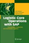 Logistic Core Operations with SAP : Procurement, Production and Distribution Logistics - Book