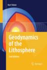 Geodynamics of the Lithosphere : An Introduction - Book