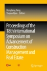 Proceedings of the 18th International Symposium on Advancement of Construction Management and Real Estate - eBook