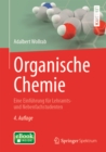 Organische Chemie : Eine Einfuhrung fur Lehramts- und Nebenfachstudenten - eBook