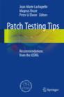 Patch Testing Tips : Recommendations from the ICDRG - Book