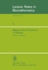 Mathematical Problems in Biology : Victoria Conference - eBook