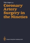 Coronary Artery Surgery in the Nineties - eBook
