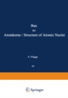 Structure of Atomic Nuclei / Bau der Atomkerne - eBook