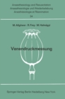 Venendruckmessung : Bericht uber das Hanns Baur-Gedachtnis-Symposion am 13. und 14. Oktober 1967 in Mainz - eBook
