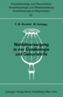 Notfallversorgung in der Gynakologie und Geburtshilfe : Bericht uber das Symposion am 28. und 29. September 1973 in Mainz - eBook
