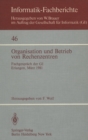 Organisation und Betrieb von Rechenzentren : Fachgesprach der GI Erlangen, 12./13. Marz 1981 - eBook