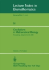 Oscillations in Mathematical Biology : Proceedings of a conference held at Adelphi University, April 19, 1982 - eBook