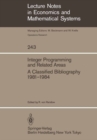 Integer Programming and Related Areas : A Classified Bibliography 1981-1984 - eBook