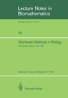 Stochastic Methods in Biology : Proceedings of a Workshop held in Nagoya, Japan July 8-12 1985 - eBook
