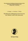 The Relevance of Manganese in the Ocean for the Climatic Cycles in the Quaternary : Vorgelegt in der Sitzung vom 18. November 1989 - eBook