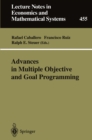 Advances in Multiple Objective and Goal Programming : Proceedings of the Second International Conference on Multi-Objective Programming and Goal Programming, Torremolinos, Spain, May 16-18, 1996 - eBook