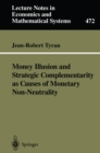 Money Illusion and Strategic Complementarity as Causes of Monetary Non-Neutrality - eBook