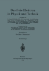 Das freie Elektron in Physik und Technik - eBook