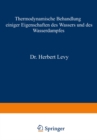 Thermodynamische Behandlung einiger Eigenschaften des Wassers und des Wasserdampfes - eBook