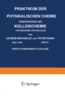 Praktikum der Physikalischen Chemie Insbesondere der Kolloidchemie fur Mediziner und Biologen - eBook