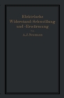 Elektrische Widerstand-Schweiung und -Erwarmung - eBook