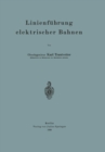 Linienfuhrung elektrischer Bahnen - eBook