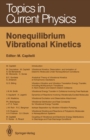 Nonequilibrium Vibrational Kinetics - eBook